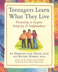 Teenagers Learn What They Live