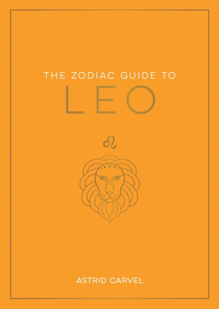 The Zodiac Guide to Leo