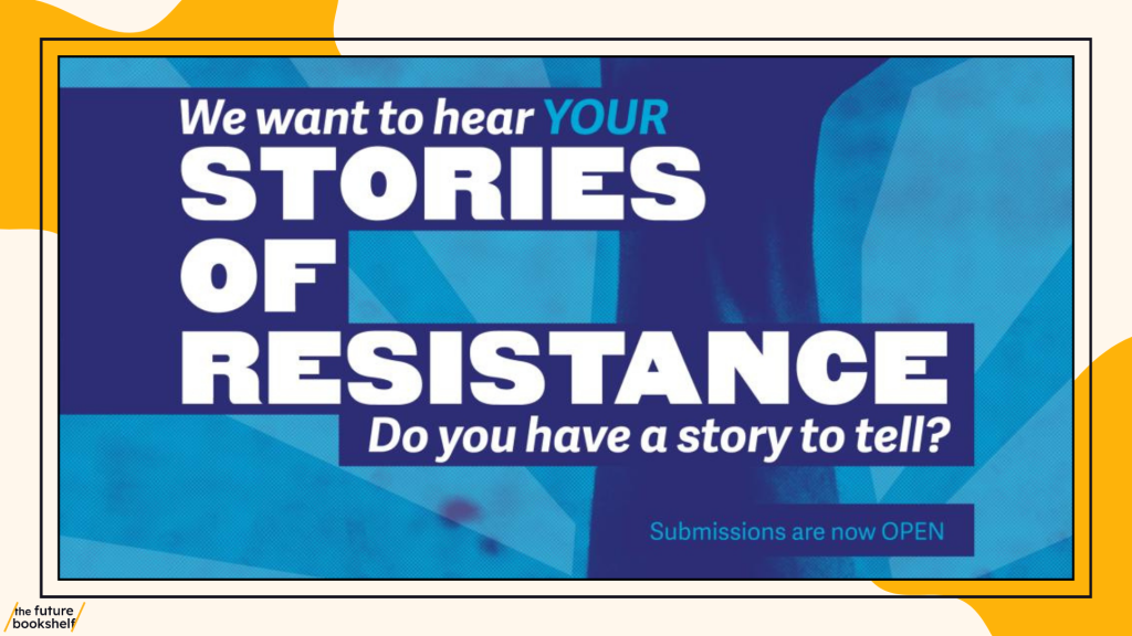 Stories of Resistance