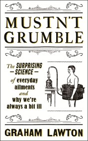 Mustn’t Grumble