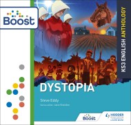 Key Stage 3 English Anthology: Dystopia: Boost Premium