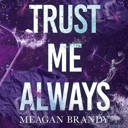 Trust Me Always