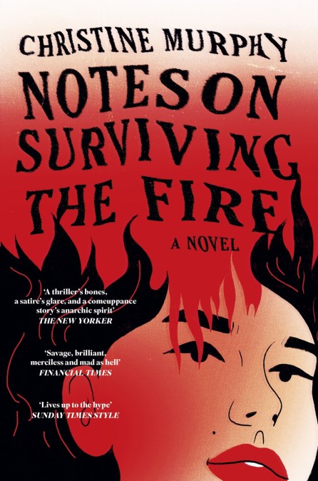 Notes on Surviving the Fire