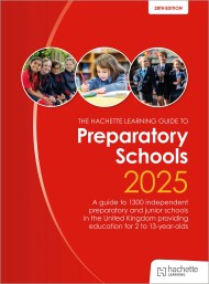 John Catt’s Preparatory Schools 2025: A guide to 1,300 prep and junior schools in the UK