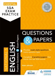 Essential SQA Exam Practice: National 5 English Questions and Papers