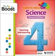 Switched on Science Year 4 2nd edition Boost Teaching and Learning Resources