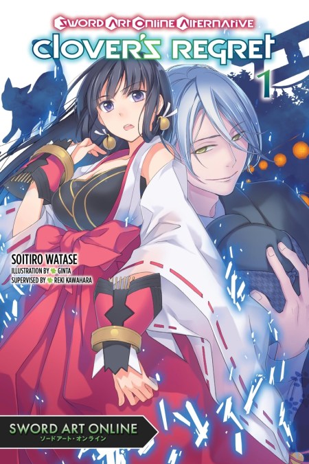 Sword Art Online Alternative Clover’s Regret, Vol. 1 (light novel)
