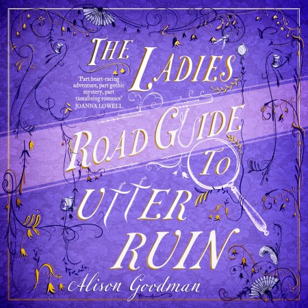 The Ladies Road Guide to Utter Ruin