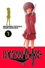 Bamboo Blade: Vol 1