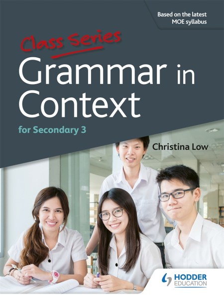 Class Series: Grammar in Context Secondary 3