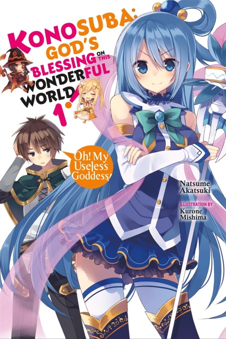 Konosuba: God’s Blessing on This Wonderful World!, Vol. 1 (Novel)