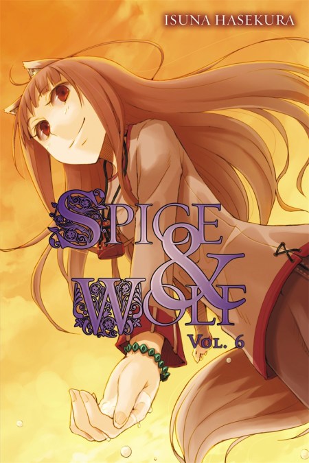 Spice And Wolf: Vol 6 – Novel