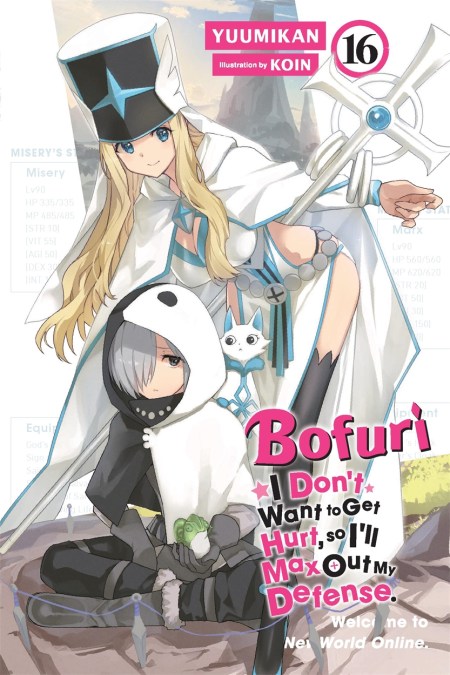 Bofuri: I Don’t Want to Get Hurt, so I’ll Max Out My Defense., Vol. 16 (light novel)