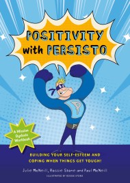 Mission Dyslexia: Positivity with Persisto
