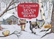 The Hunger Of The Seven Squat Bears