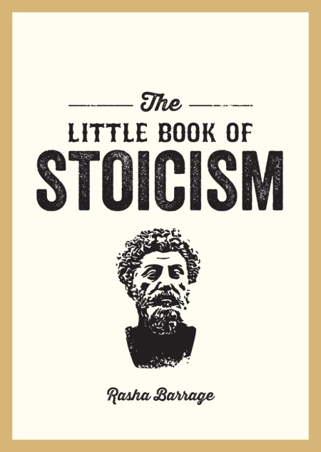 The Little Book of Stoicism