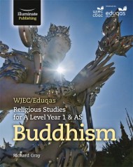 WJEC/Eduqas Religious Studies for A Level Year 1 & AS – Buddhism