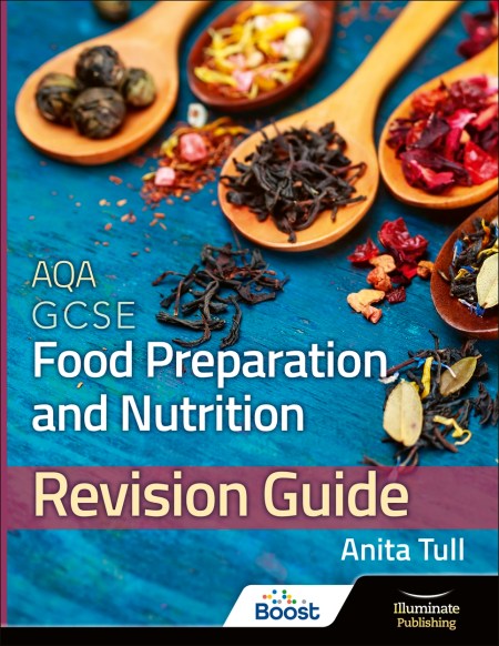 AQA GCSE Food Preparation & Nutrition: Revision Guide Boost eBook