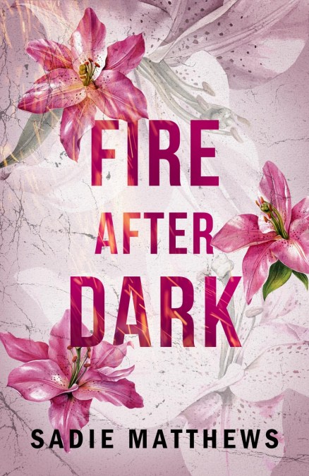 Fire After Dark (After Dark Book 1)