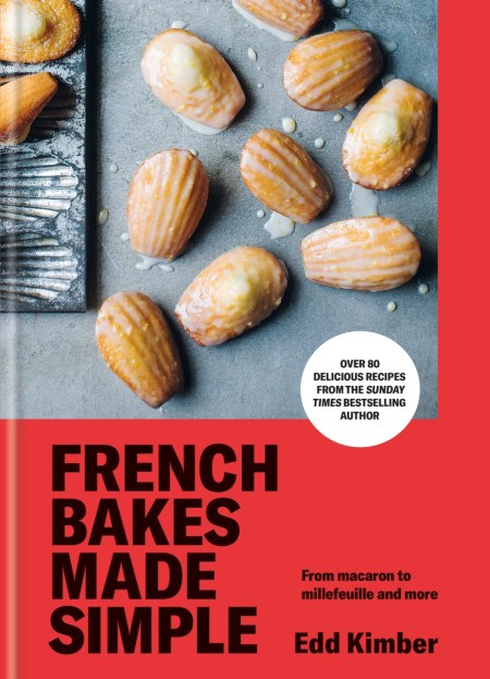 French Bakes Made Simple