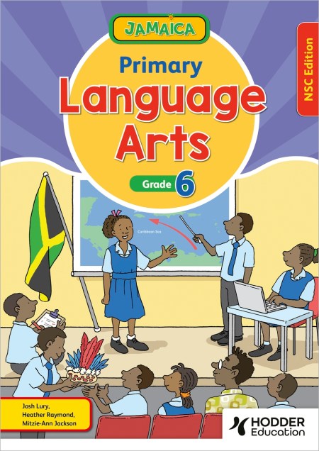 Jamaica Primary Language Arts Book 6 NSC Edition