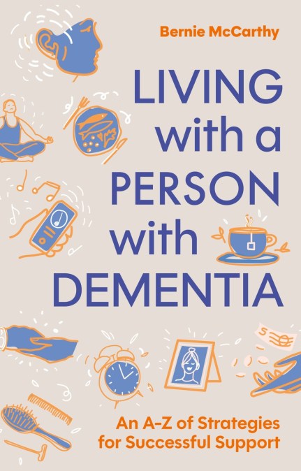 Living with a Person with Dementia