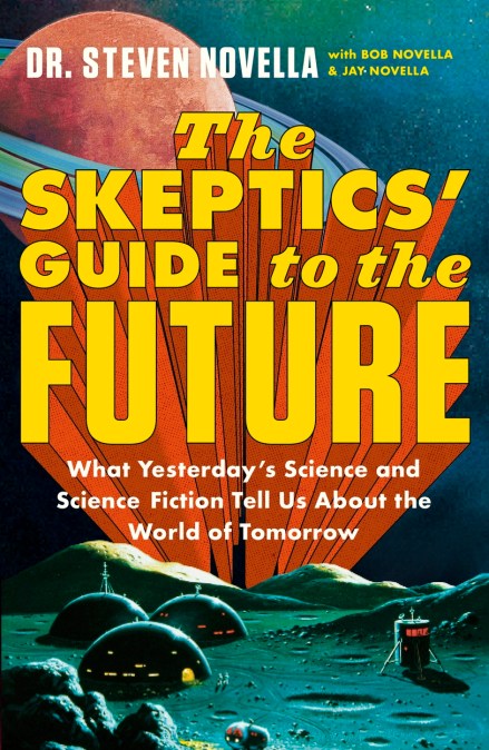 The Skeptics’ Guide to the Future