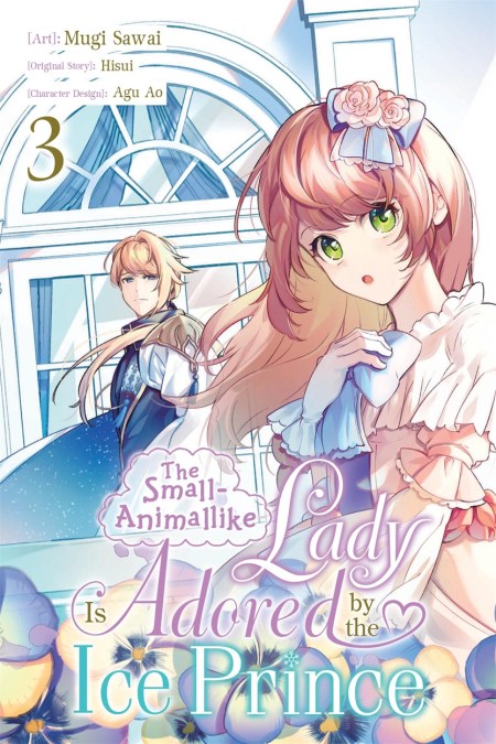 The Small-Animallike Lady Is Adored by the Ice Prince, Vol. 3 (manga)