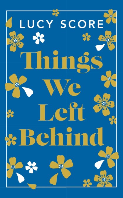 Things We Left Behind