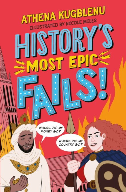 History’s Most Epic Fails