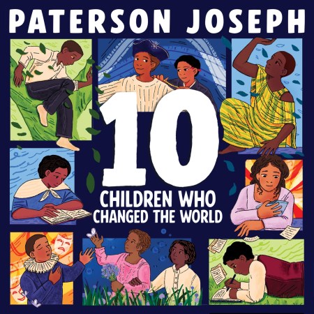 TEN Children Who Changed The World
