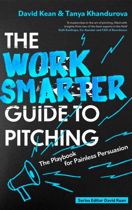 The Work Smarter Guide to Pitching