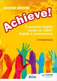 Achieve! A complete English course for CSEC English A examinations: 2nd Edition