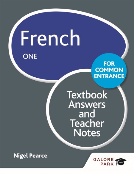 French for Common Entrance One Teacher Notes & Answers
