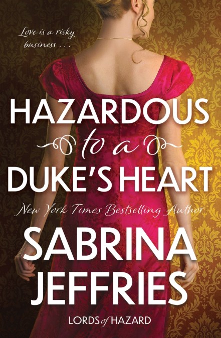 Hazardous to a Duke’s Heart