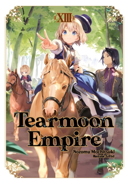 Tearmoon Empire: Volume 13 (Light Novel)