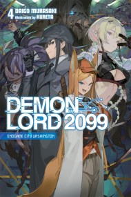 Demon Lord 2099, Vol. 4 (light novel)