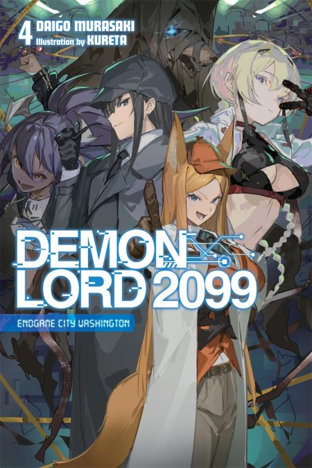 Demon Lord 2099, Vol. 4 (light novel)