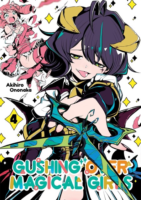 Gushing over Magical Girls: Volume 4 (Manga)