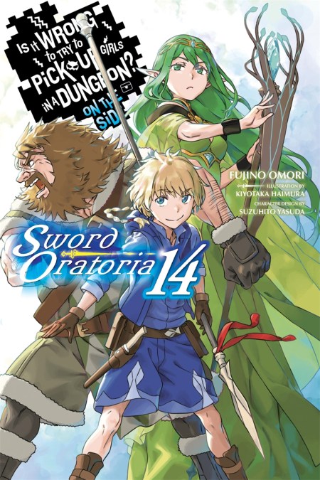 Is It Wrong to Try to Pick Up Girls in a Dungeon? On the Side: Sword Oratoria, Vol. 14 (light novel)