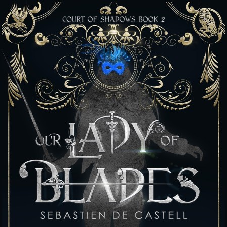 Our Lady of Blades