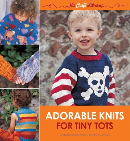 The Craft Library: Adorable Knits for Tiny Tots