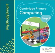 Cambridge Primary Computing Stage 5 Adaptive Learn: Teaching & Learning