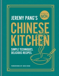 School of Wok: Jeremy Pang’s Chinese Kitchen