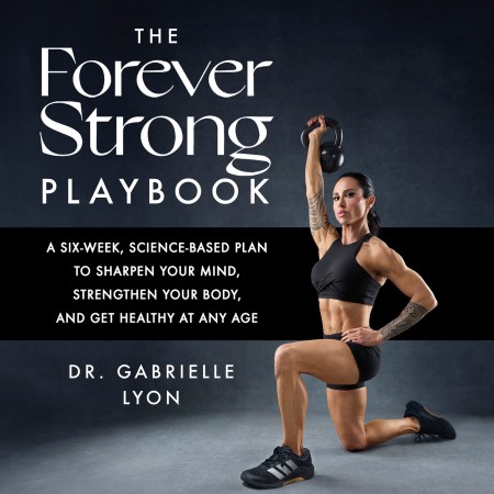 The Forever Strong PLAYBOOK