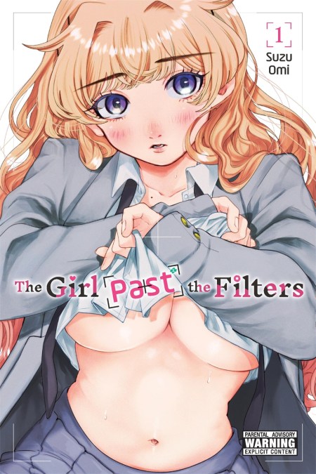 The Girl Past the Filters, Vol. 1