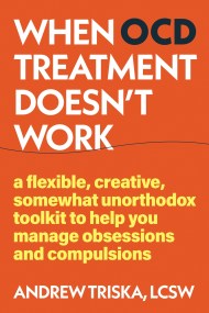 When OCD Treatment Doesn’t Work