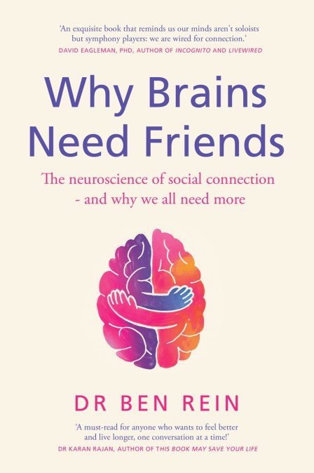 Why Brains Need Friends