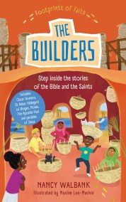 Footprints of Faith: The Builders