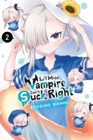 Li’l Miss Vampire Can’t Suck Right, Vol. 2